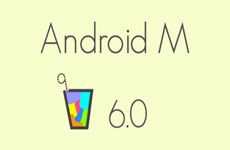 功能屌炸天！新一代操作系统Android M于5月8日即将登场